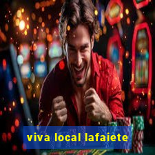 viva local lafaiete